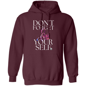 Don't Forget Love Yourself Pullover Hoodie