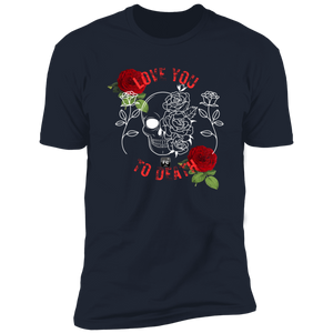 Love You To Death Short Sleeve T-Shirt